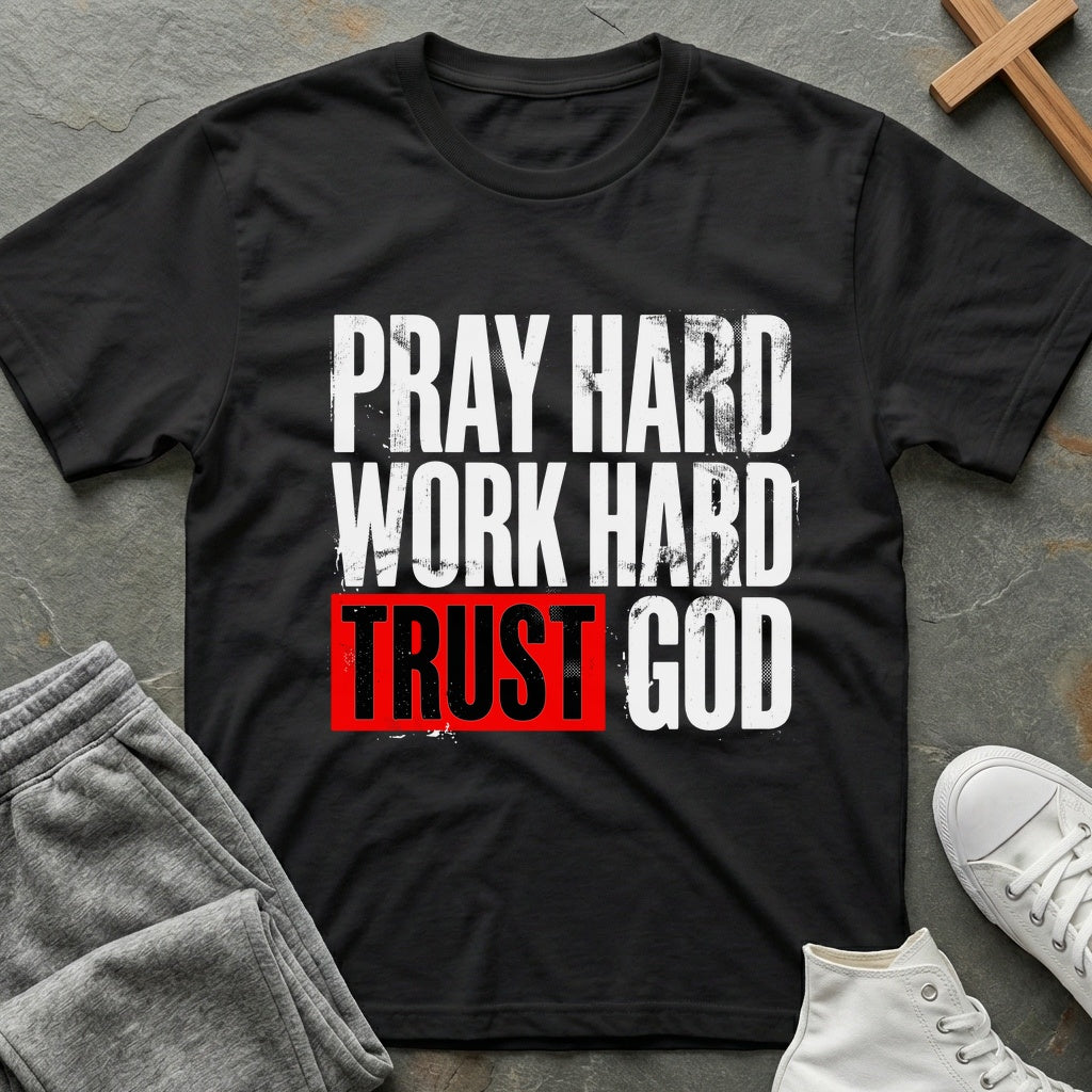 Pray Hard T-Shirt - Black