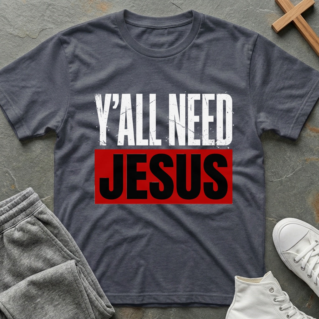 Y'all Need Jesus T-Shirt - Heather Navy