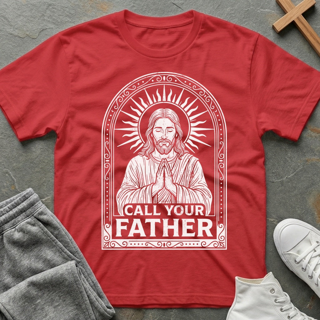 Call Your Father T-Shirt - Red